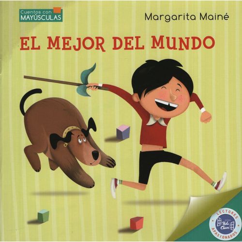EL MEJOR DEL MUNDO - CUENTOS CON MAYÚSCULAS