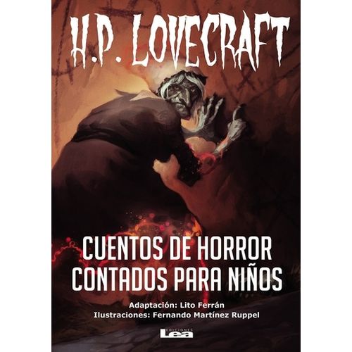 CUENTOS DE HORROR CONTADOS PARA NIÑOS - LOVECRAFT