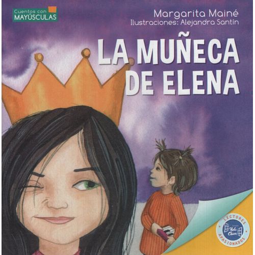 LA MUÑECA DE ELENA - CUENTOS CON MAYÚSCULAS