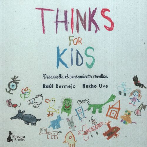 THINKS FOR KIDS