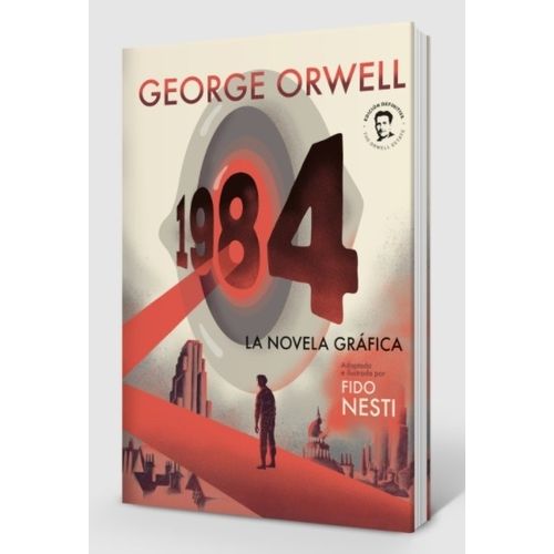 1984 - LA NOVELA GRAFICA - ORWELL / FIDO NESTI ( EN ESPAÑOL)