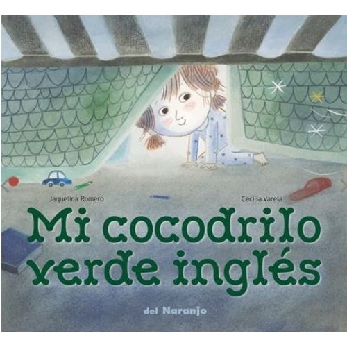 MI COCODRILO VERDE INGLES - LUNA DE AZAFRAN