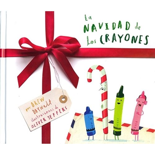 LIBRO LA NAVIDAD DE LOS CRAYONES - OLIVER JEFFERS