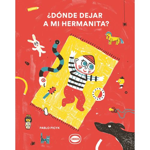 DONDE DEJAR A MI HERMANITA? - PABLO PICYK