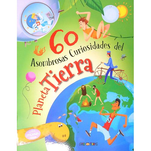 60 ASOMBROSAS CURIOSIDADES DEL PLANETA TIERRA - CON STICKERS
