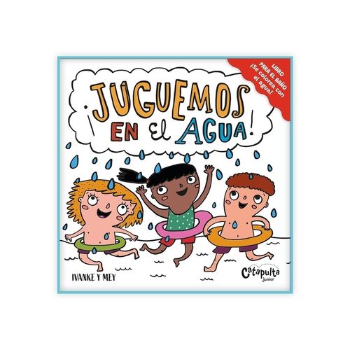 JUGUEMOS EN EL AGUA! - PRIMEROS PASOS JUGUEMOS EN EL AGUA! - PRIMEROS PASOS