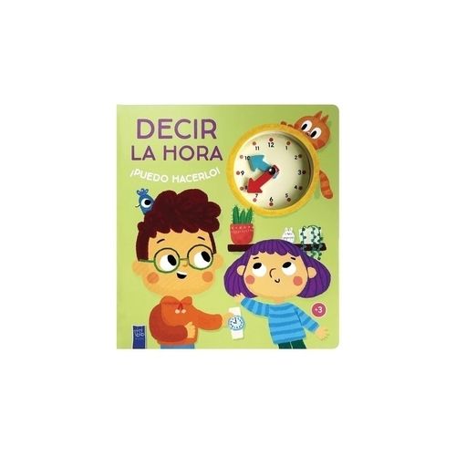 DECIR LA HORA - PUEDO HACERLO DECIR LA HORA - PUEDO HACERLO