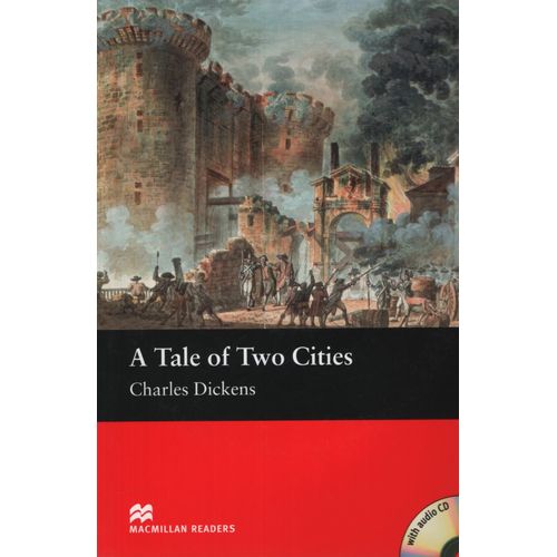 A TALE OF TWO CITIES - MACMILLAN READERS BEGINNER + AUDIO CD