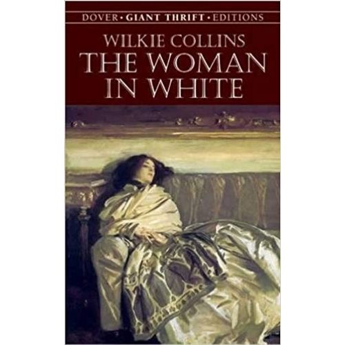 THE WOMAN IN WHITE - WILKIE COLLINS