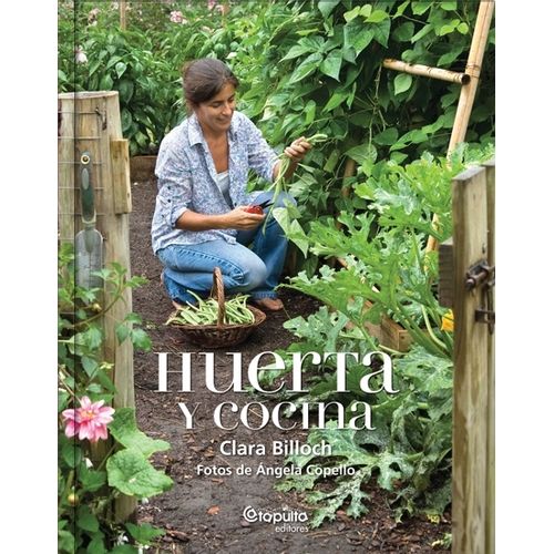 LIBRO HUERTA Y COCINA - CLARA BILLOCH