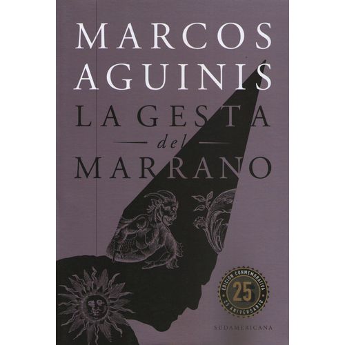 LA GESTA DEL MARRANO