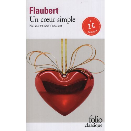 UN COEUR SIMPLE - FOLIO CLASSIQUE - FLAUBERT