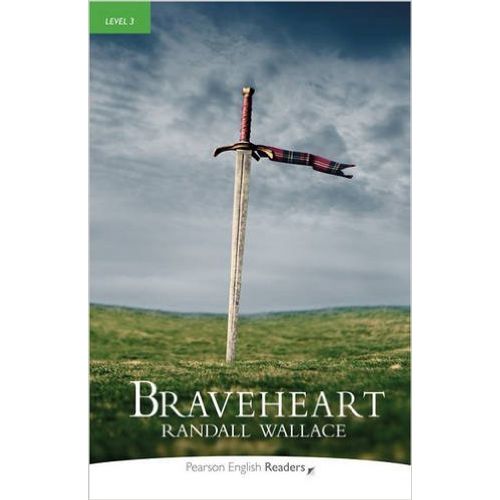 BRAVEHEART + AUDIO CD PACK - PENGUIN ENGLISH READERS LEVEL 3 BRAVEHEART + AUDIO CD PACK - PENGUIN ENGLISH READERS LEVEL 3
