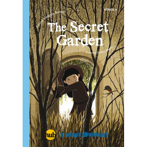 THE SECRET GARDEN - HUB I LOVE READING! 4 (A1.1)