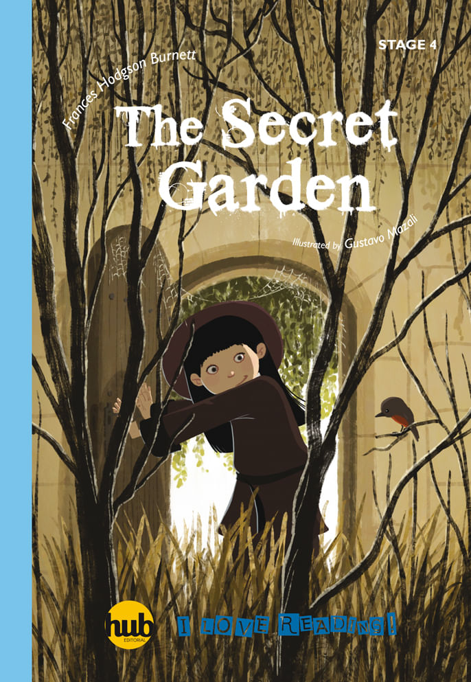 THE SECRET GARDEN - HUB I LOVE READING! 4 (A1.1)