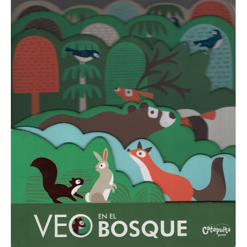 VEO EN EL BOSQUE