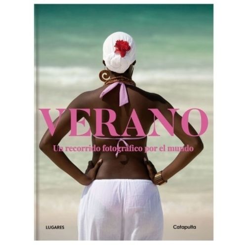 LIBRO VERANO - UN RECORRIDO FOTOGRAFICO POR EL MUNDO