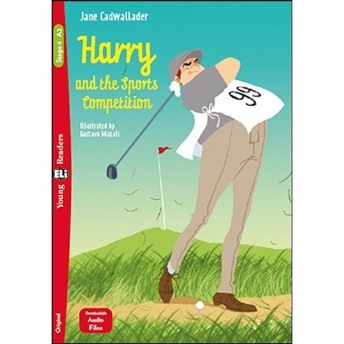 HARRY AND THE SPORTS COMPETITION - YOUNG HUB READERS 4 (A2)