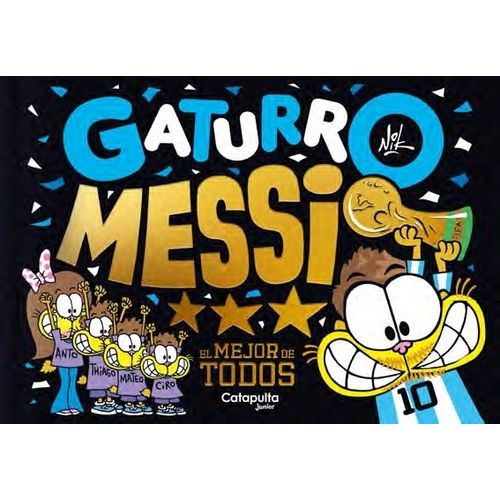 GATURRO MESSI - EL MEJOR DE TODOS - NIK
