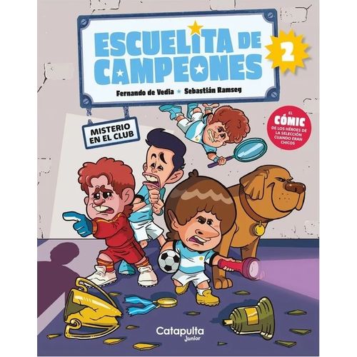 MISTERIO EN EL CLUB - ESCUELITA DE CAMPEONES - F. DE VEDIA