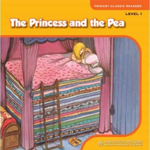 THE PRINCESS AND THE PEA - PRIMARY CLASSIC READERS 1
