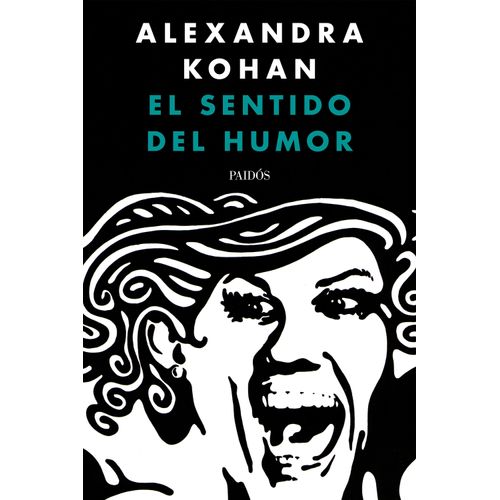 SENTIDO DEL HUMOR - ALEXANDRA KOHAN
