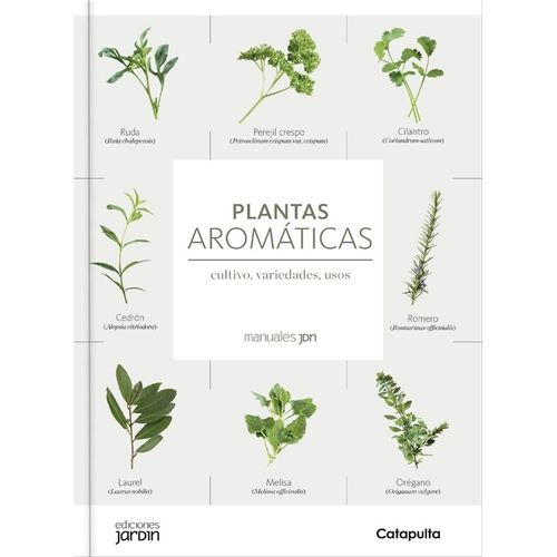 LIBRO PLANTAS AROMATICAS - MANUALES JARDIN - LUCIA CANE