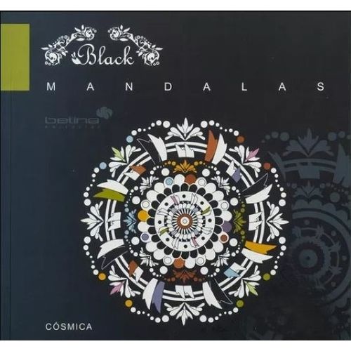 MANDALAS BLACK COSMICA MANDALAS BLACK COSMICA