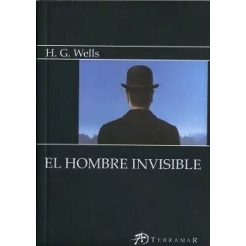 EL HOMBRE INVISIBLE - H.G.WELLS