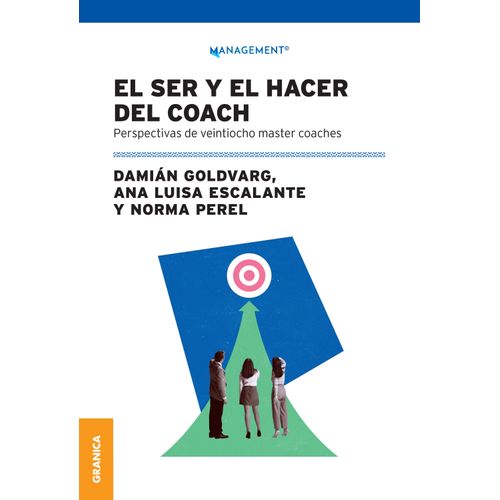 EL SER Y EL HACER DEL COACH - GOLDVARG
