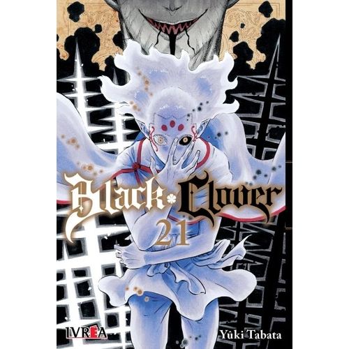 BLACK CLOVER 21 - YUKI TABATA