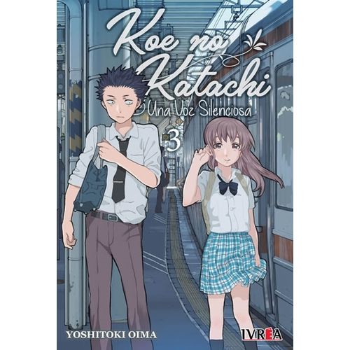 KOE NO KATACHI 3 - YOSHITOKI OIMA