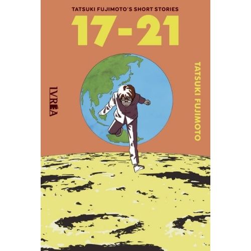 TATSUKI FUJIMOTO S SHORT STORIES: 17-21