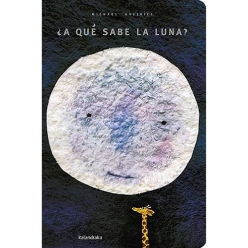 ¿A QUE SABE LA LUNA? - MICHAEL GREJNIEC