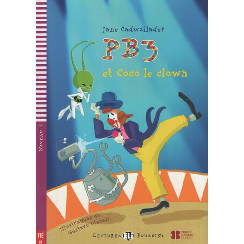 PB3 ET COCO LE CLOWN - LECTURES HUB POUSSINS NIVEAU 2