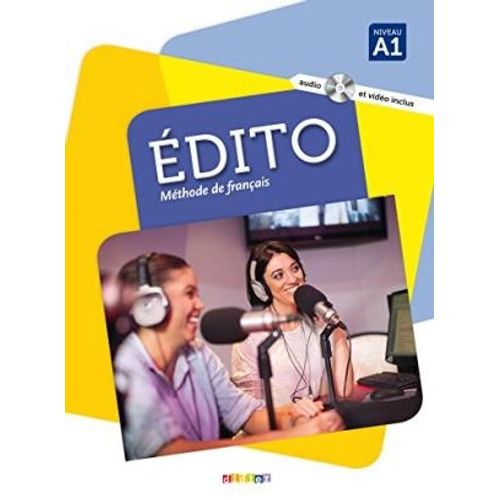 EDITO A1 - LIVRE DE L'ELEVE + CD MP3 + DVD