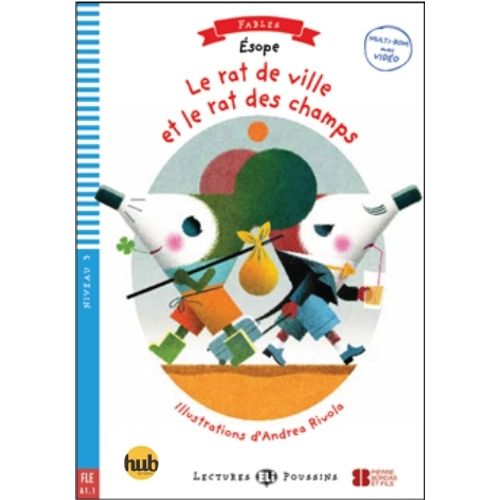 LE RAT DE VILLE ET LE RAT DES CHAMPS - LECTURES HUB POUSSINS