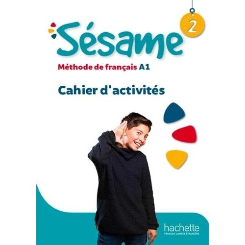 SESAME 2 - CAHIER D'ACTIVITES