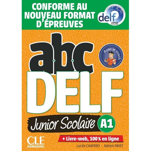 ABC DELF A1 JUNIOR SCOLAIRE - LIVRE + APPLI WEB