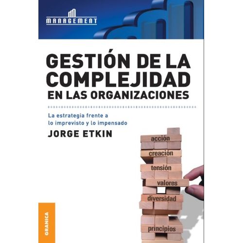 GESTION DE LA COMPLEJIDAD EN LAS ORGANIZACIONES