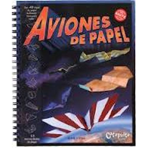 AVIONES DE PAPEL AVIONES DE PAPEL