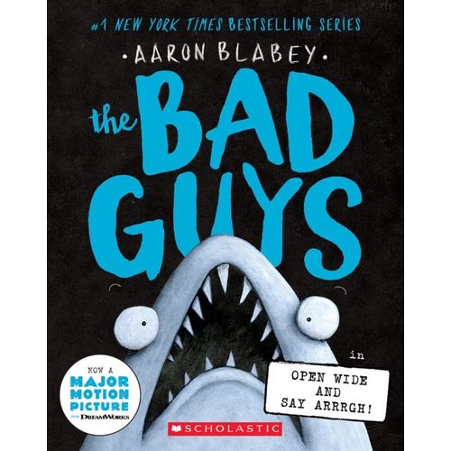 OPEN WIDE AND SAY ARRRGH! - THE BAD GUYS - AARON BLABEY OPEN WIDE AND SAY ARRRGH! - THE BAD GUYS - AARON BLABEY