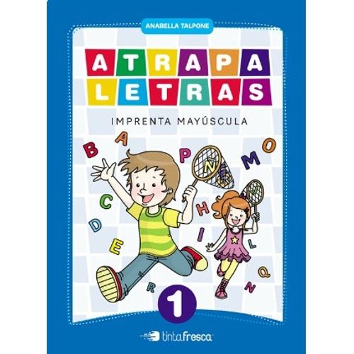 ATRAPALETRAS 1 - IMPRENTA MAYUSCULA ATRAPALETRAS 1 - IMPRENTA MAYUSCULA