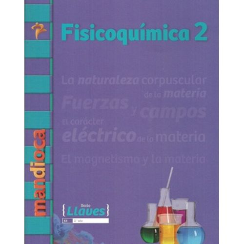 FISICOQUIMICA 2 SERIE LLAVES - LIBRO + CODIGO DE ACCESO A VE