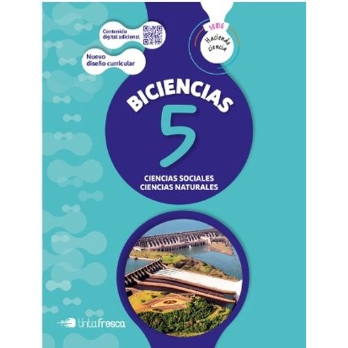 BICIENCIA 5 - HACIENDO CIENCIA NACION (SOCIALES Y NATURALES)