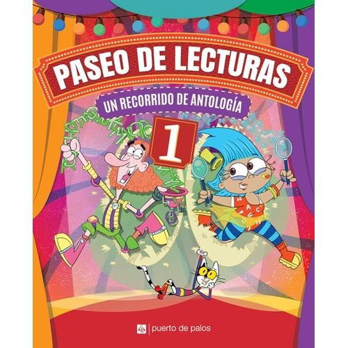 PASEO DE LECTURAS 1 - UN RECORRIDO DE ANTOLOGIA