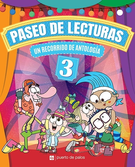 PASEO DE LECTURAS 3 - UN RECORRIDO DE ANTOLOGIA