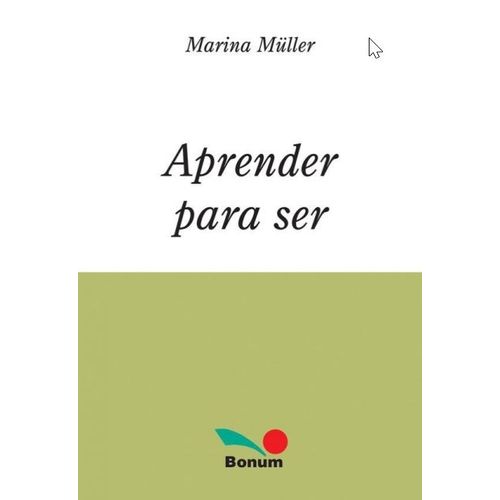 APRENDER PARA SER - MULLER MARINA