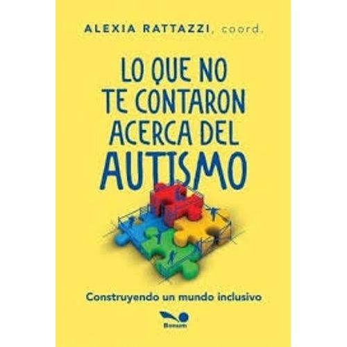 LO QUE NO TE CONTARON ACERCA DEL AUTISMO LO QUE NO TE CONTARON ACERCA DEL AUTISMO