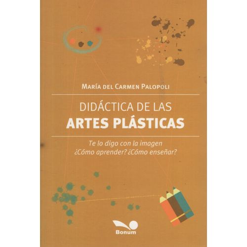 DIDACTICA DE LAS ARTES PLASTICAS